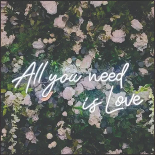 All You Need Is Love Wedding Neon Sign